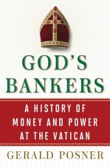 BOOK REVIEW: 'God's Bankers': Exhaustive Look at Money and Power in Vatican City BOOK REVIEW: 'God's Bankers': Exhaustive Look at Money and Power in Vatican City